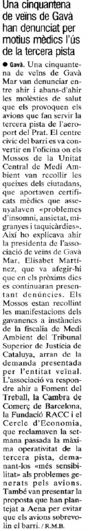 Noticia publicada en el diario EL PUNT (6 de mayo de 2005) sobre la presentación por parte de vecinos de Gavà Mar de denuncias sobre las molestias generadas por la tercera pista del aeropuerto del Prat